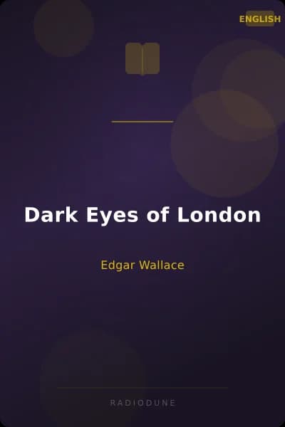Dark Eyes of London