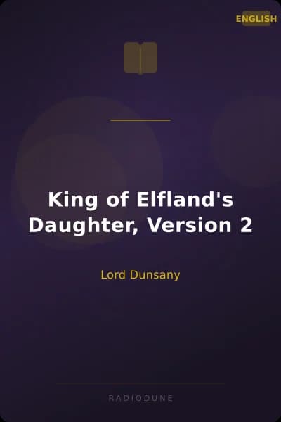 King of Elfland's Daughter, Version 2