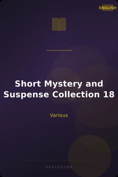 Short Mystery and Suspense Collection 18