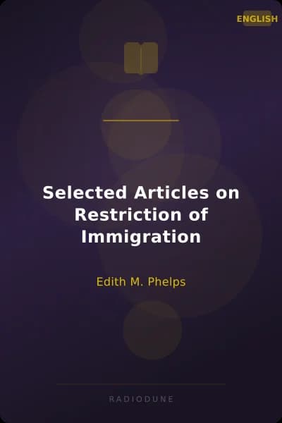 Selected Articles on Restriction of Immigration
