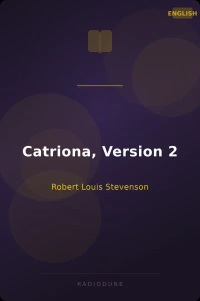 Catriona, Version 2