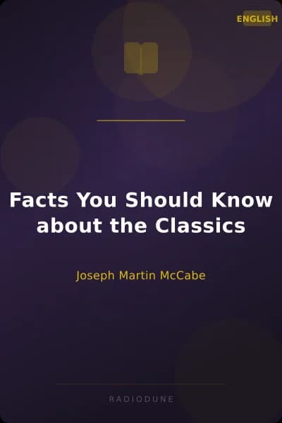 Facts You Should Know about the Classics