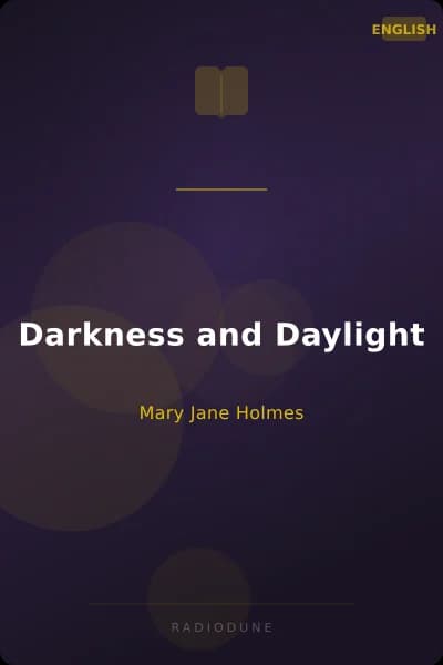 Darkness and Daylight