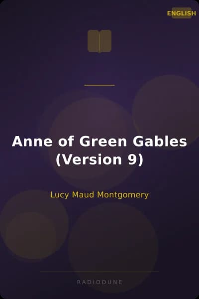 Anne of Green Gables (Version 9)