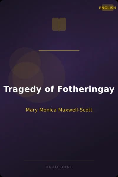 Tragedy of Fotheringay