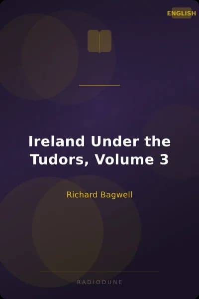 Ireland Under the Tudors, Volume 3