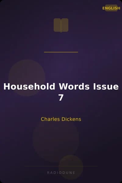 Household Words Issue 7