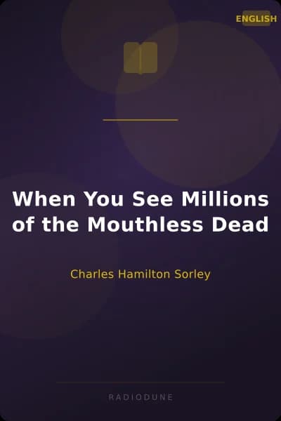 When You See Millions of the Mouthless Dead