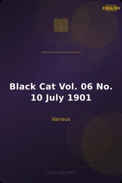 Black Cat Vol. 06 No. 10 July 1901