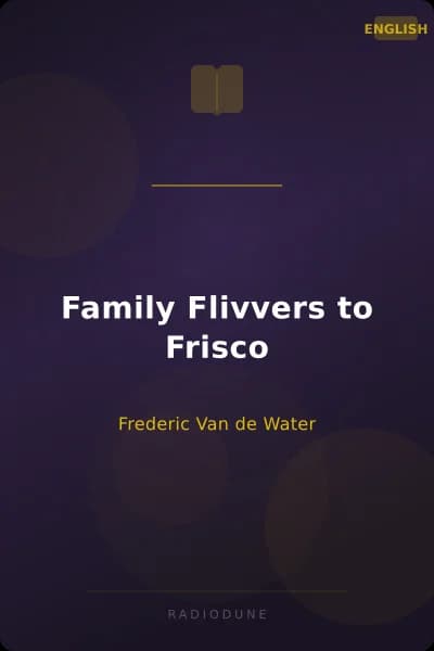 Family Flivvers to Frisco