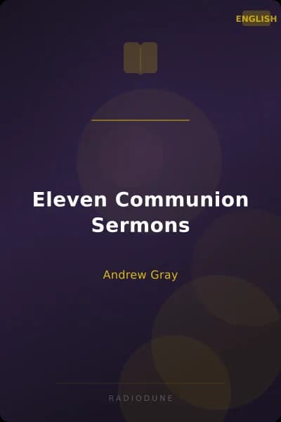Eleven Communion Sermons
