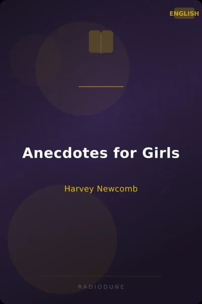 Anecdotes for Girls