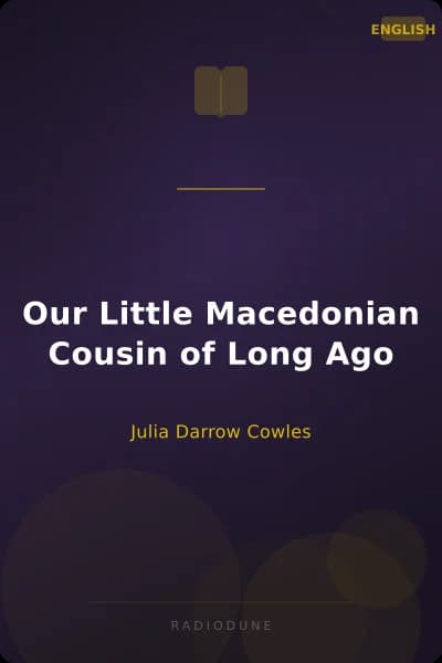 Our Little Macedonian Cousin of Long Ago