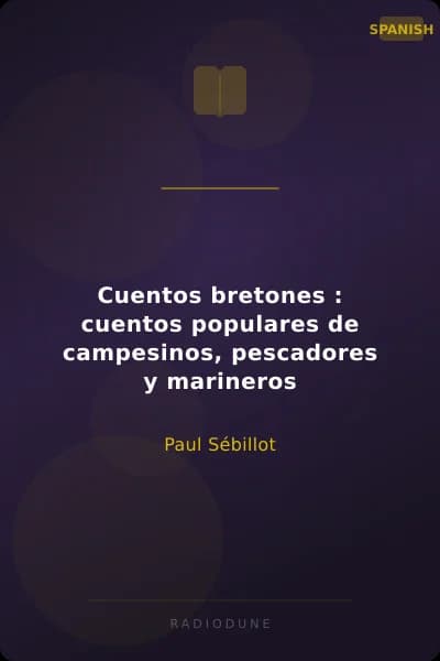 Cuentos bretones : cuentos populares de campesinos, pescadores y marineros