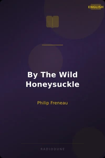 By The Wild Honeysuckle