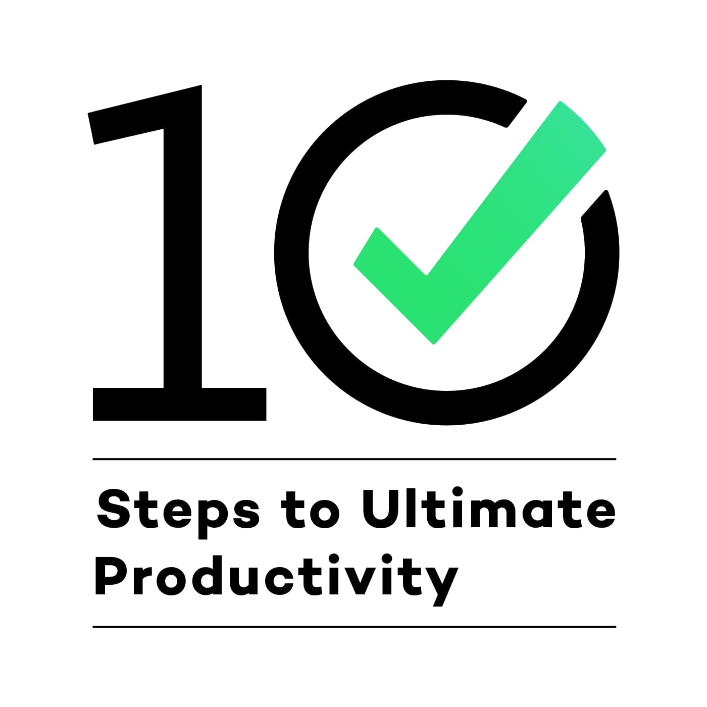 Lesson 10 - How to Put Your Perfect Productivity System in Place (today!)