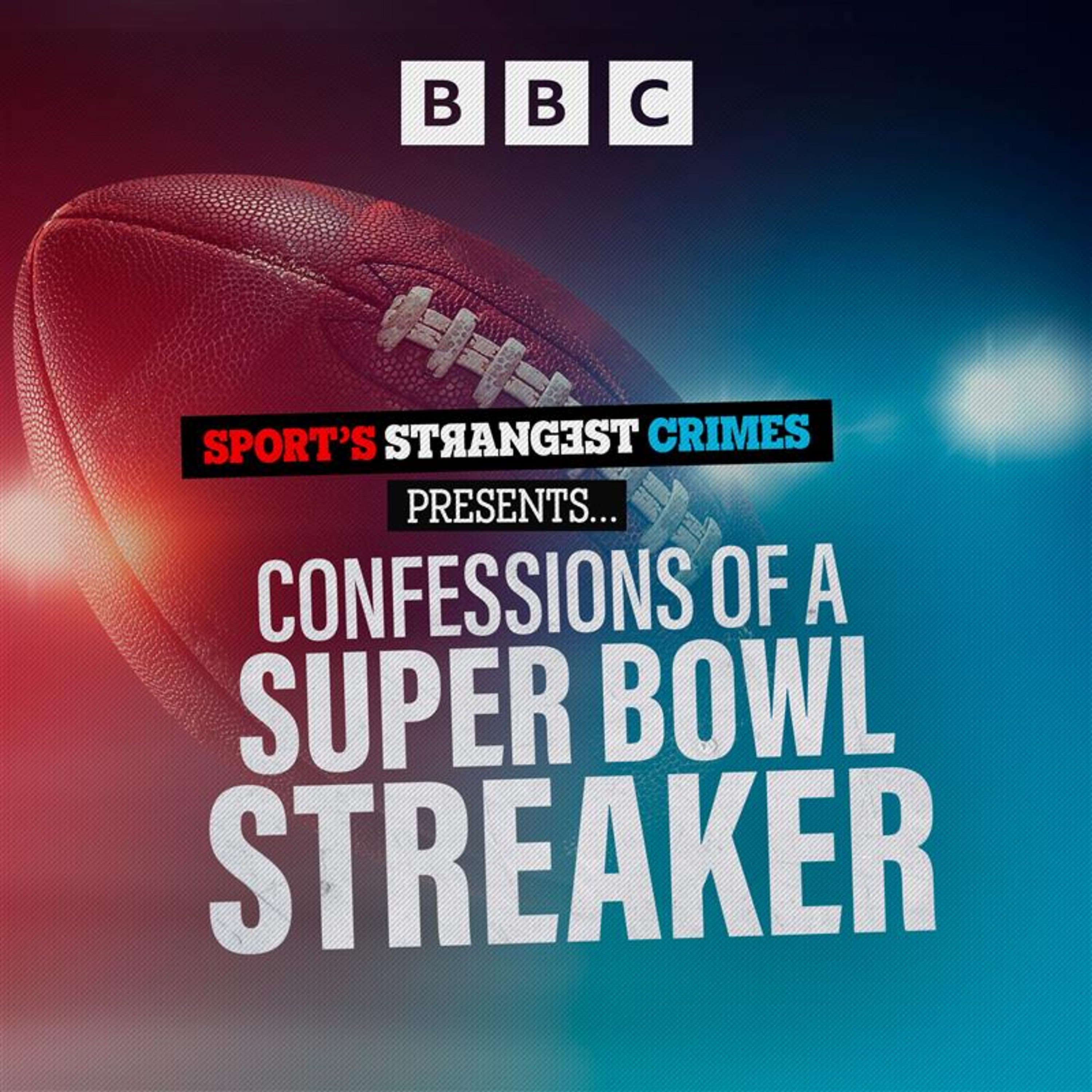 Confessions of a Super Bowl Streaker: 1. Captain C**k