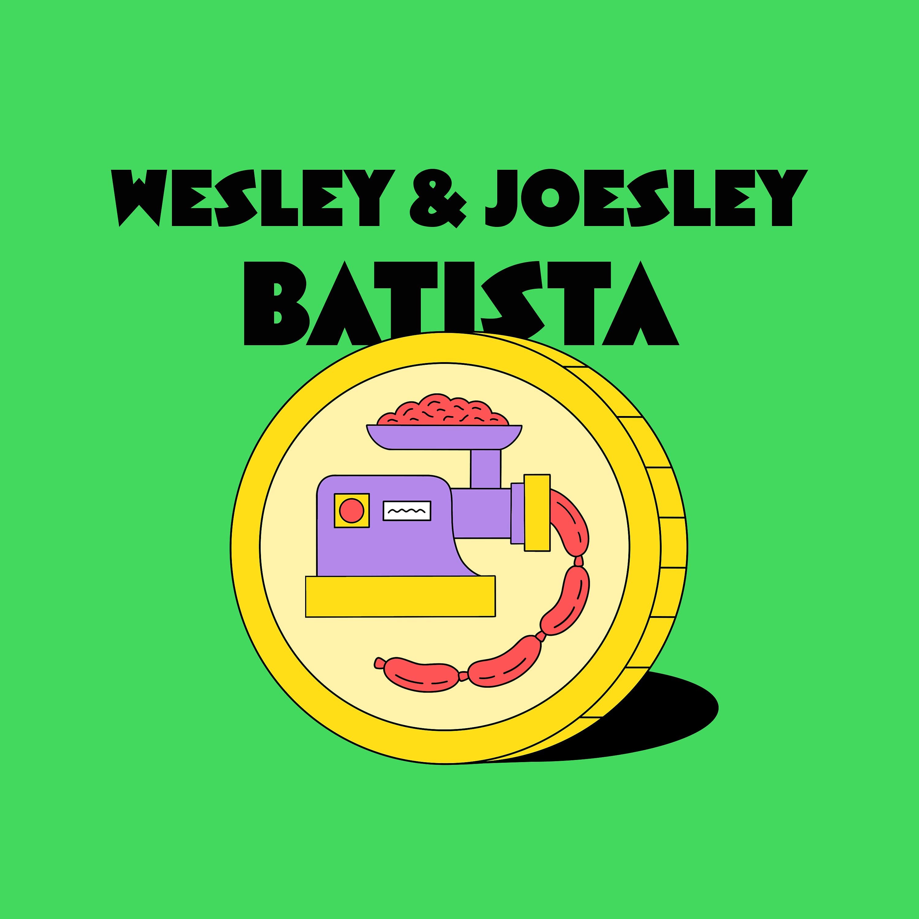 The Batista brothers: Meat and money