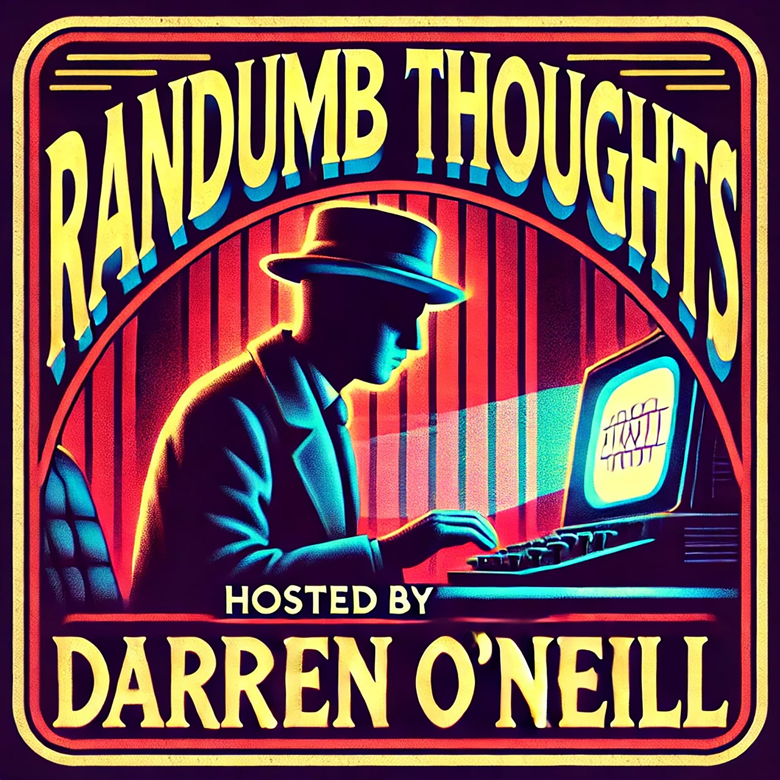 Episode #307 – Brad Pitt Catfish – Randumb Thoughts Podcast