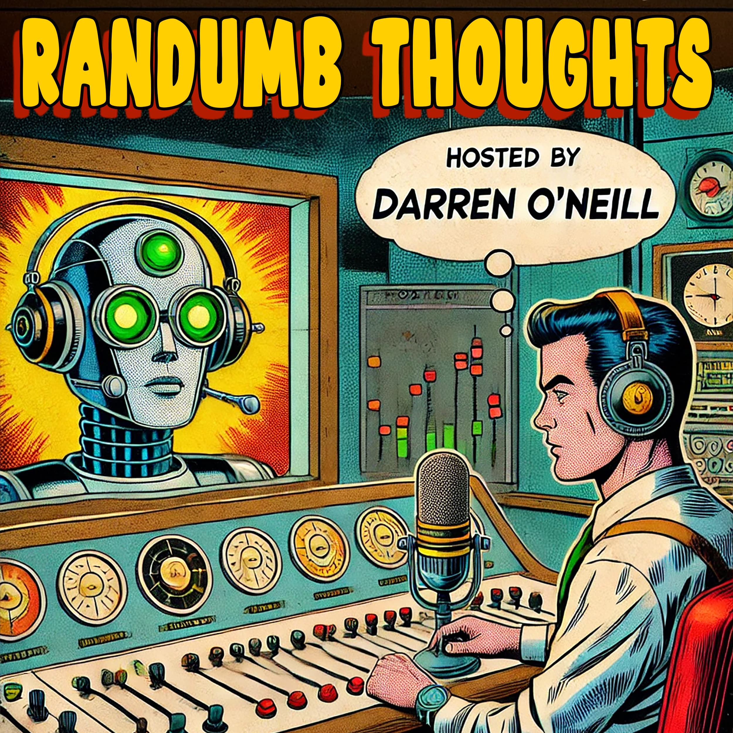 Episode #310 – AI-Powered Podcast – Randumb Thoughts Podcast