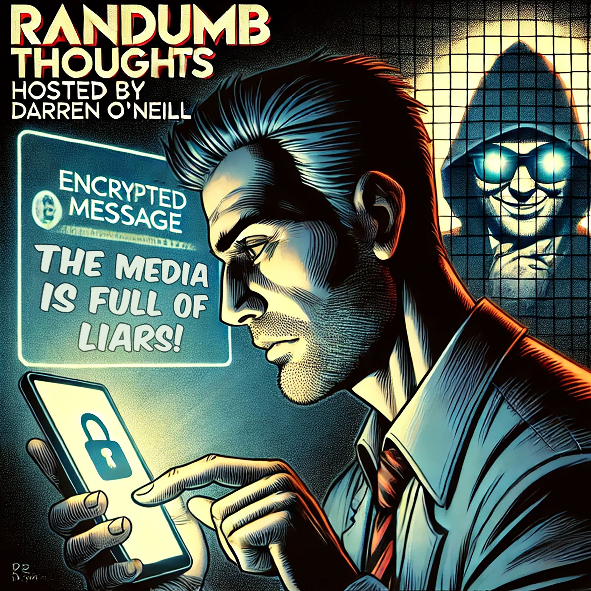 Episode #315 – Sensationalizing Signal – Randumb Thoughts Podcast