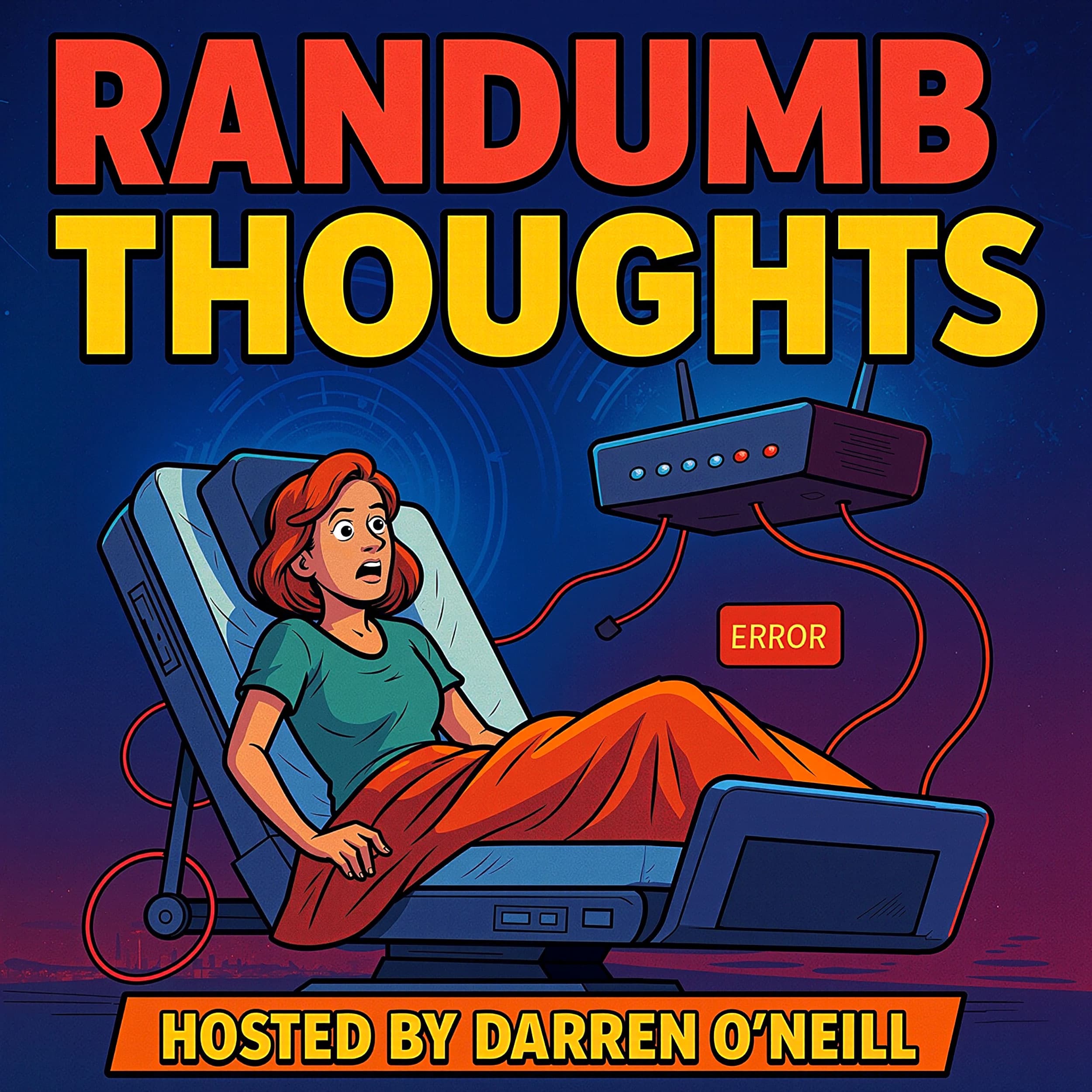 Episode #342 – Bedlocked – Randumb Thoughts Podcast