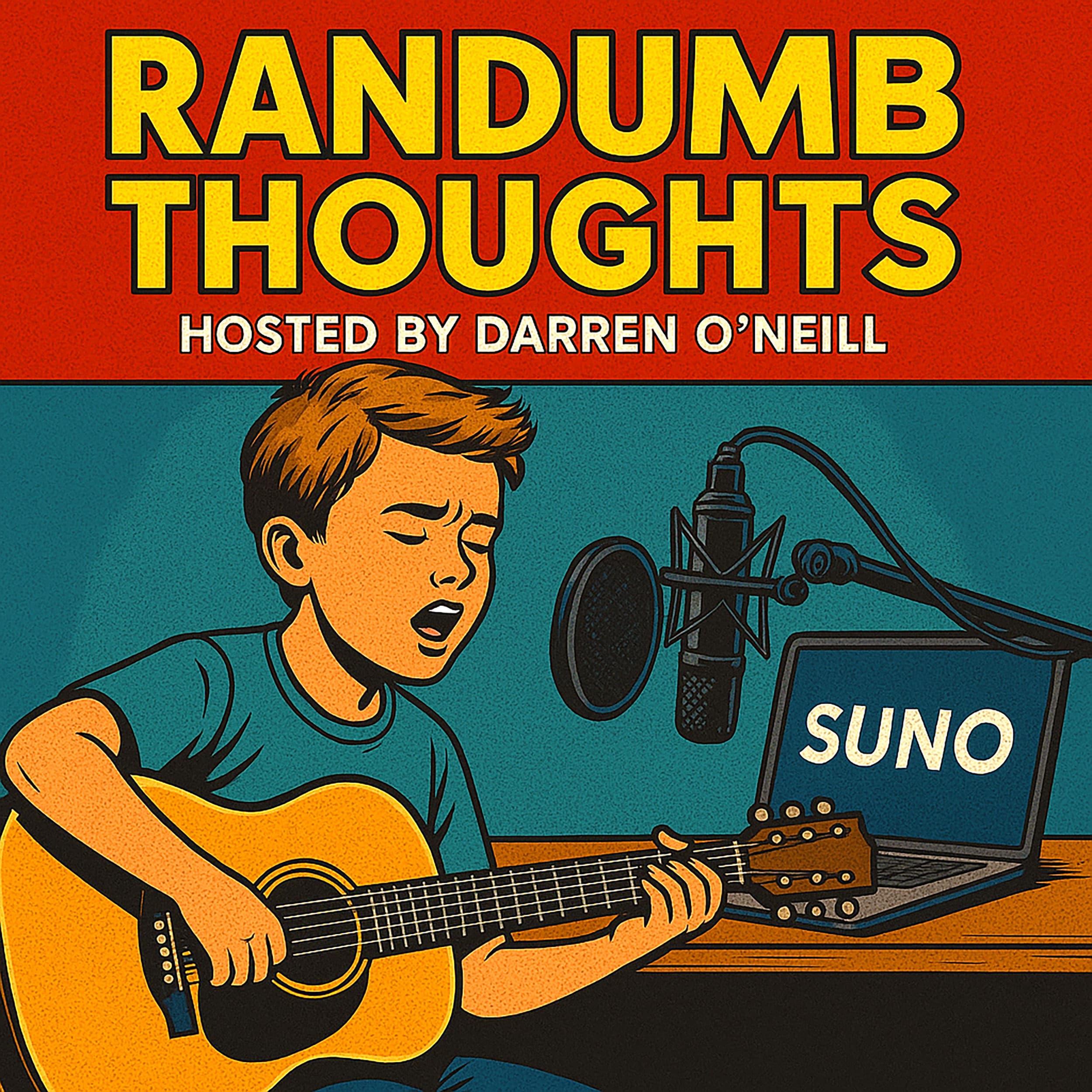 Episode #346 – Suno Songs – Randumb Thoughts Podcast