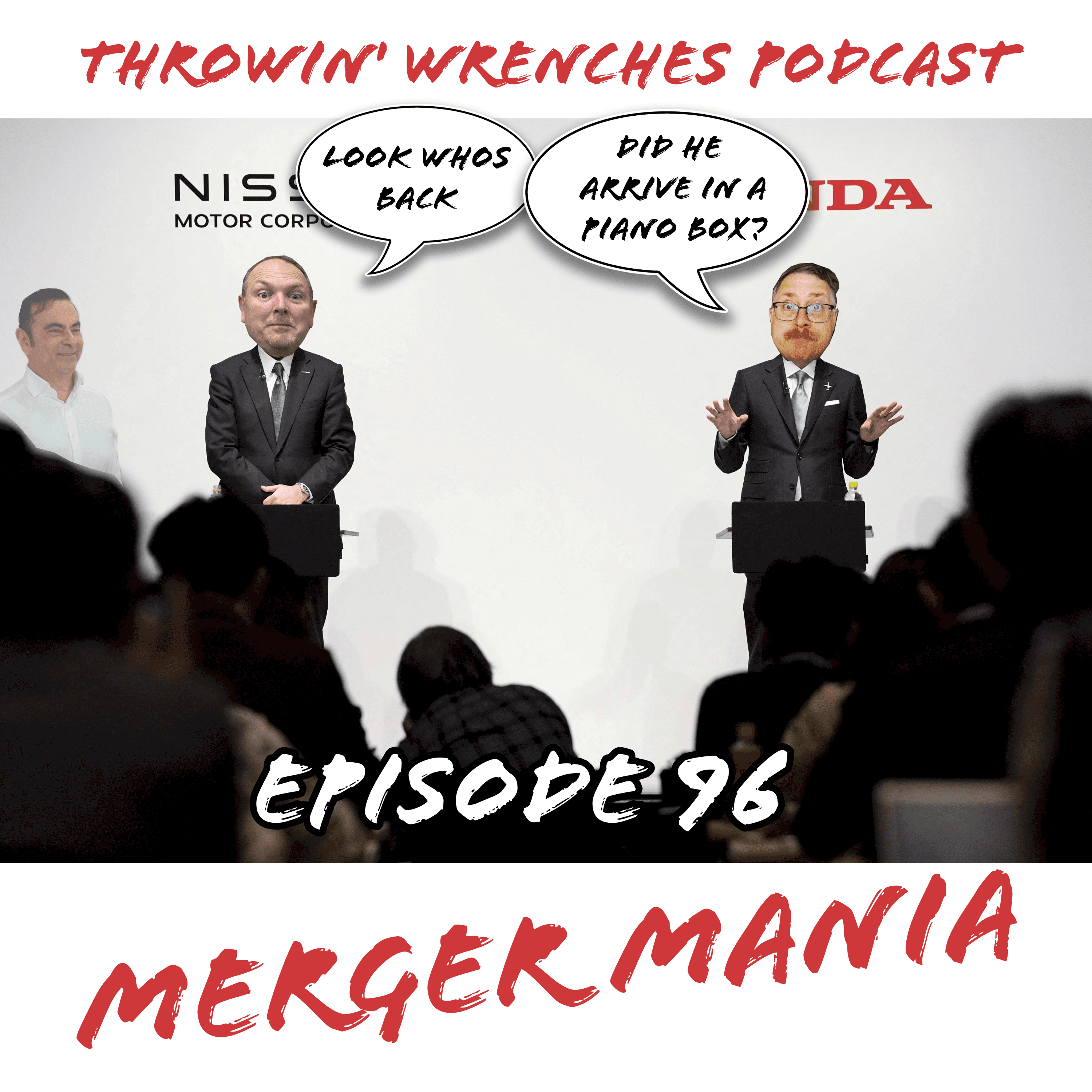 Episode 96 – Automotive Merger Mania