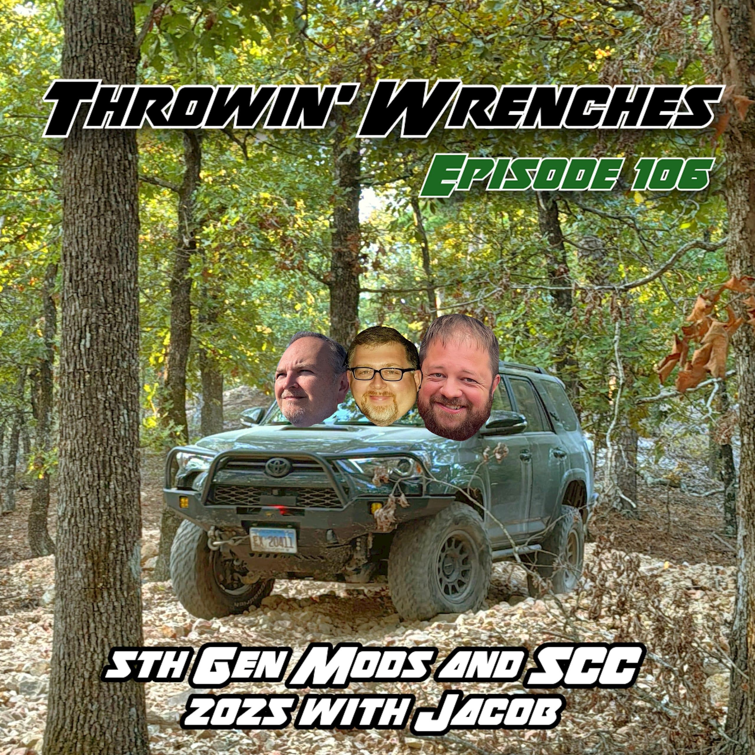 Episode 106 – 5th Gen 4Runner Mods and SCC 2025 with Jacob