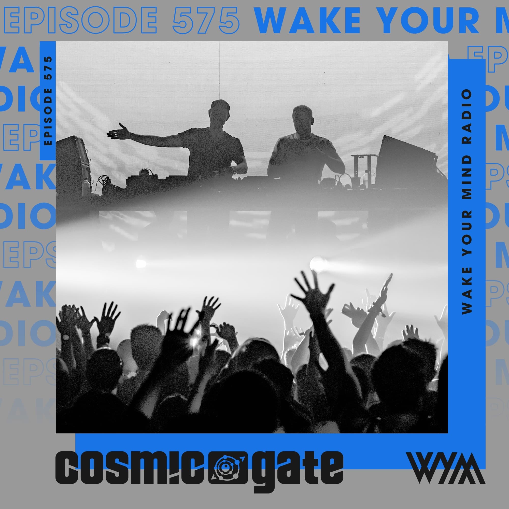 Cosmic Gate - WYM Radio 575