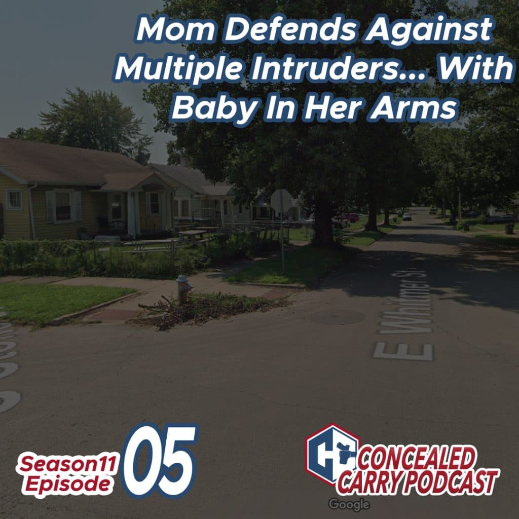 S11E5: Mom Defends Against Multiple Intruders…WITH BABY IN HER ARMS!