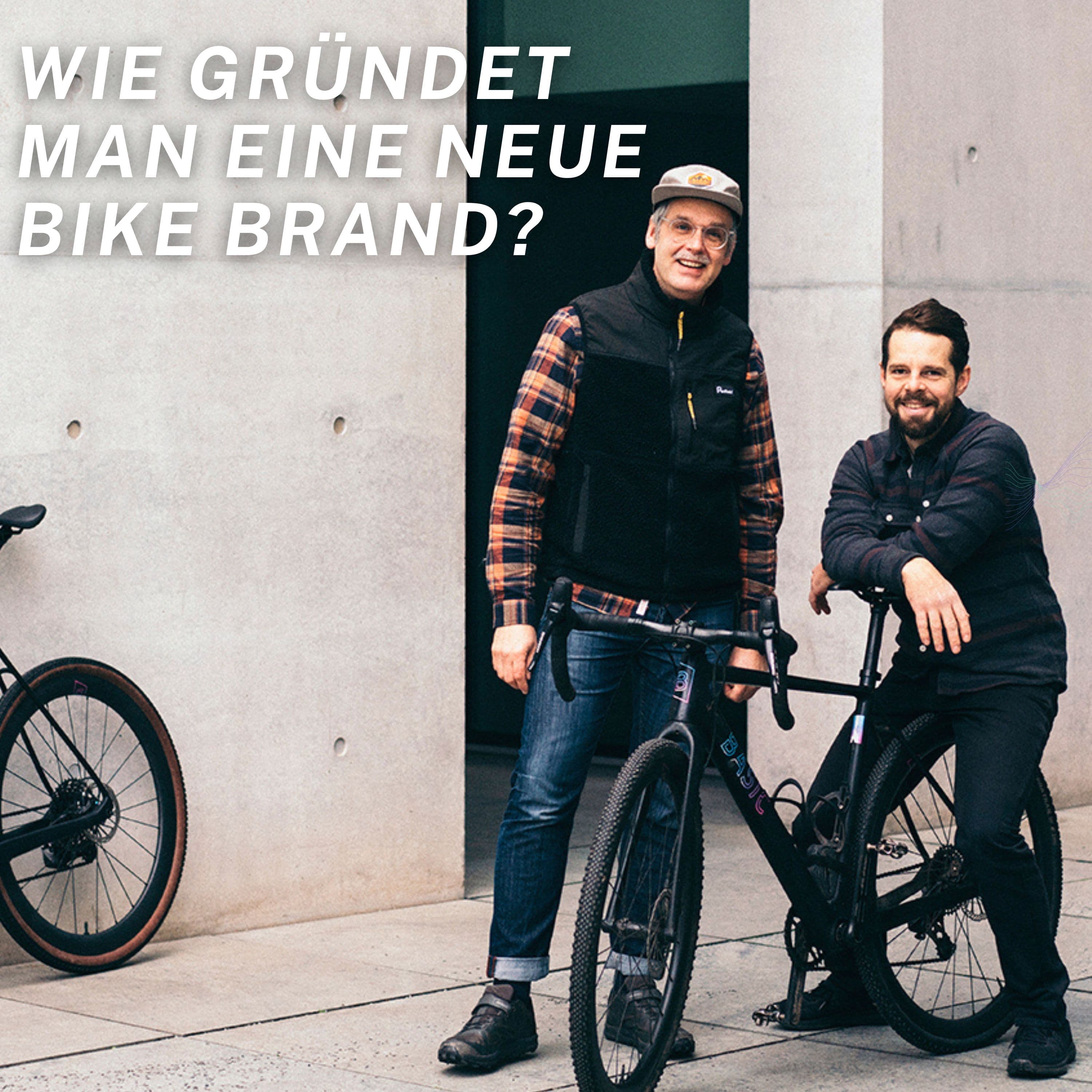 Niemand: Lass ne Bike Brand in der Corona-Flaute gründen - Sonderfolge mit BASIC Bikes