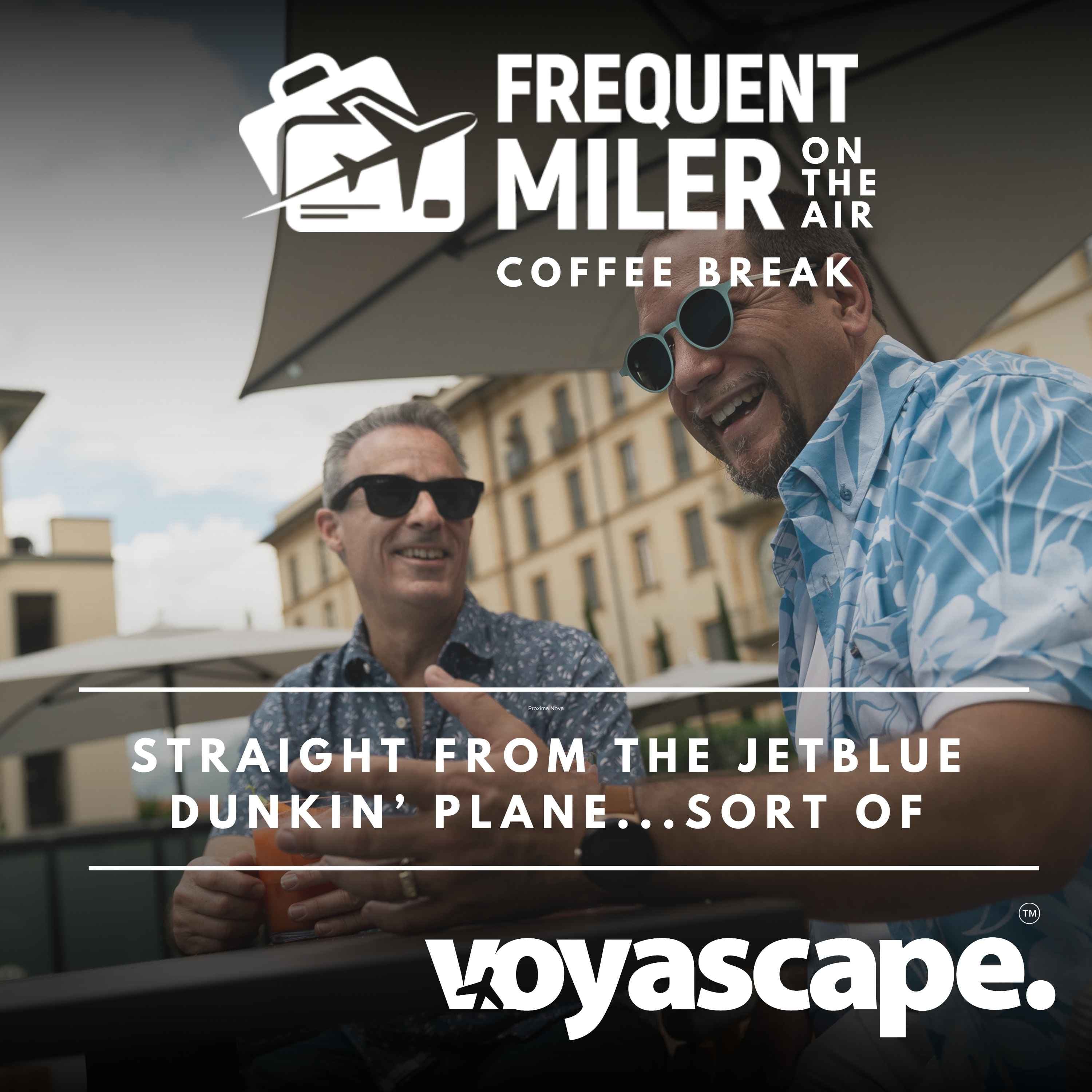 Straight from the JetBlue Dunkin’ plane...sort of | Coffee Break Ep62 | 7-8-25