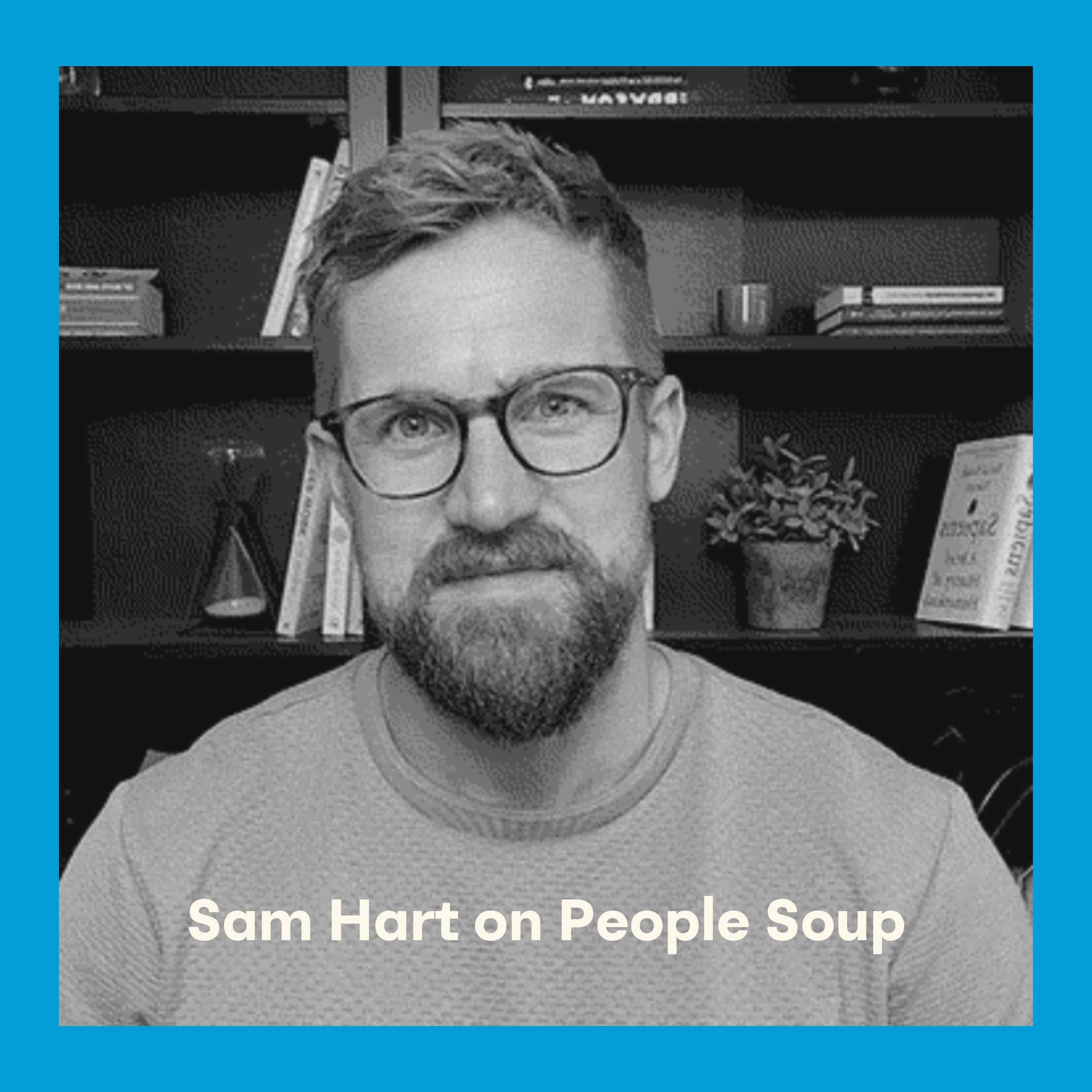 Flexibility, humility & personal growth with Sam Hart