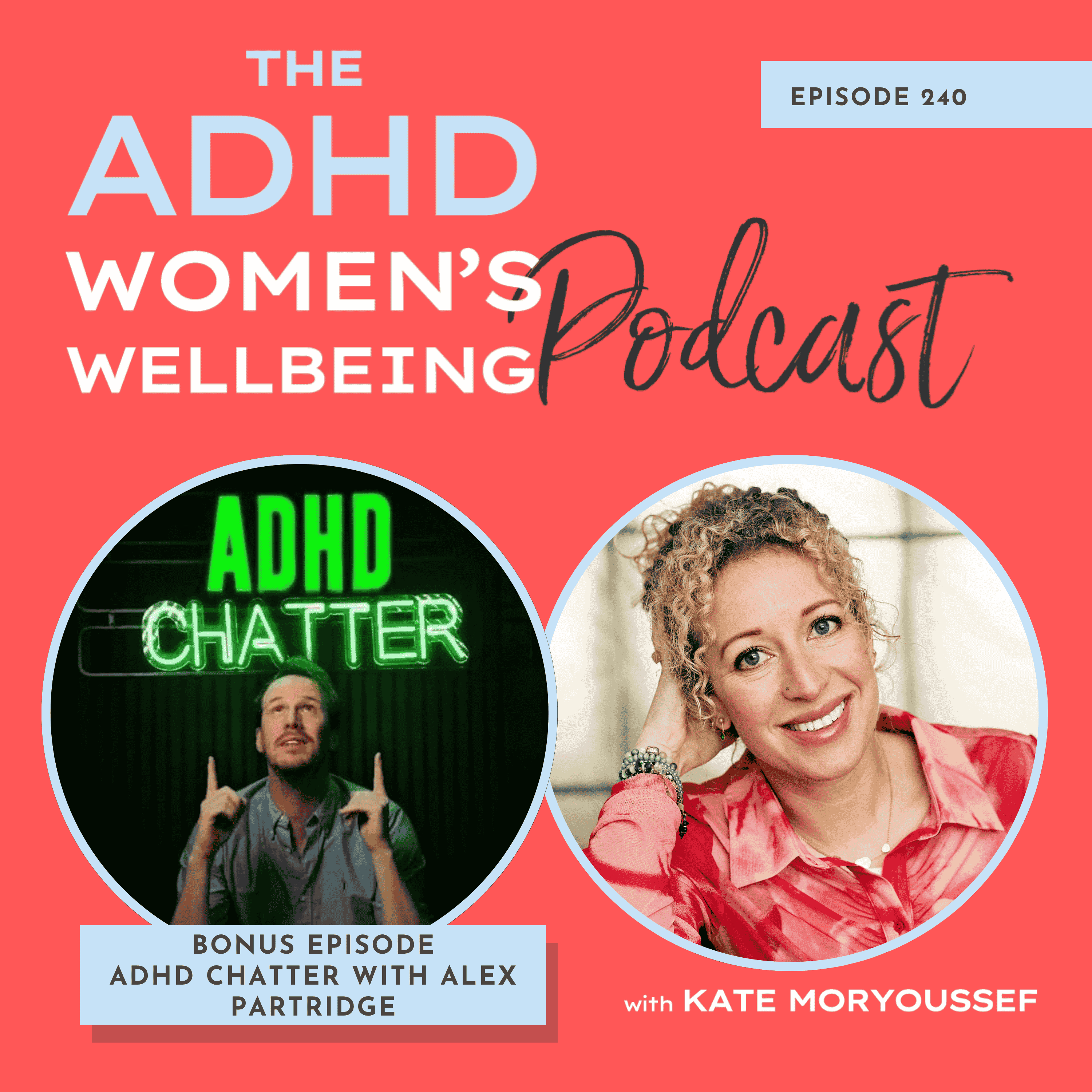 Bonus Episode: My ADHD in Women Insights with Alex Partridge on the ADHD Chatter Podcast