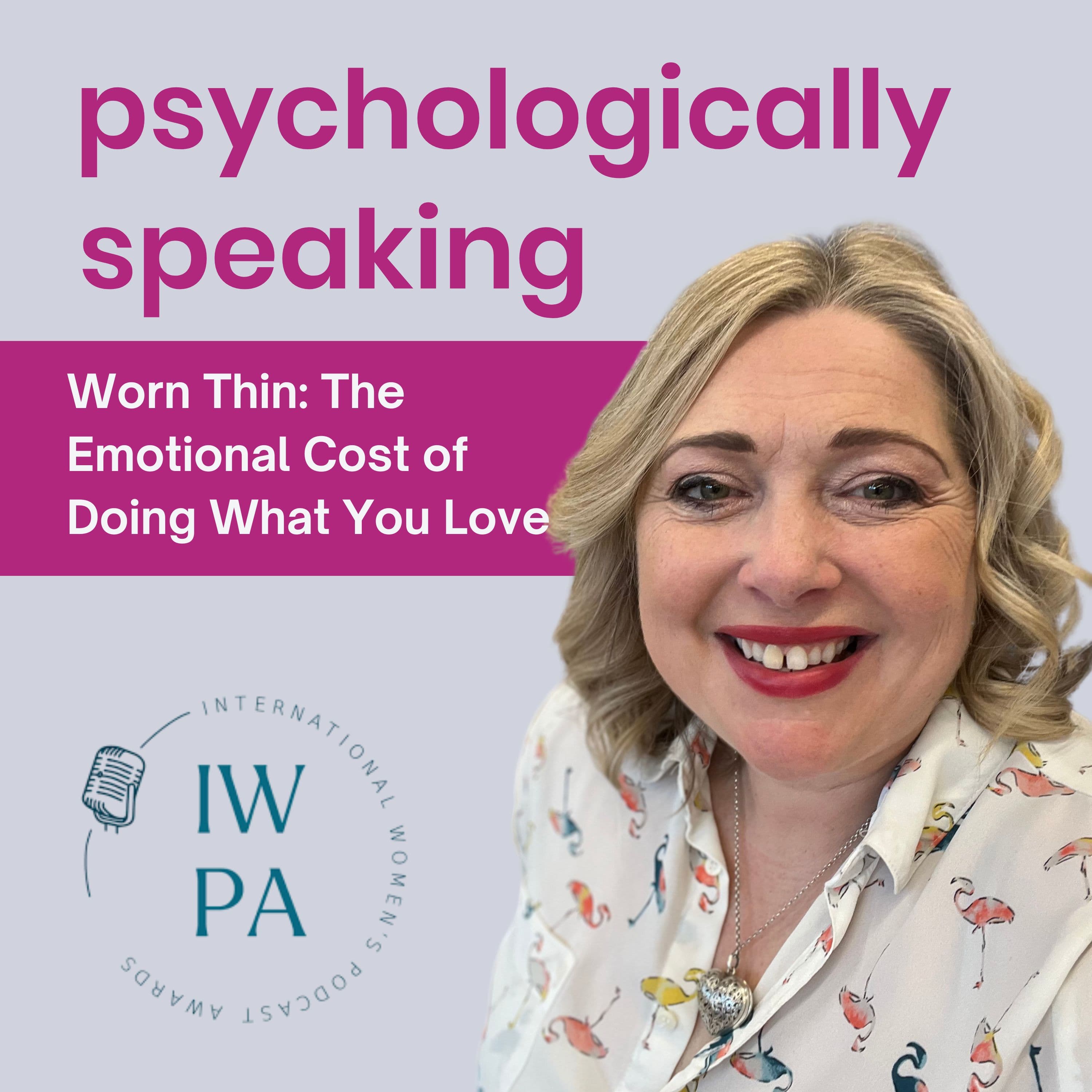 Worn Thin: The Emotional Cost of Doing What You Love