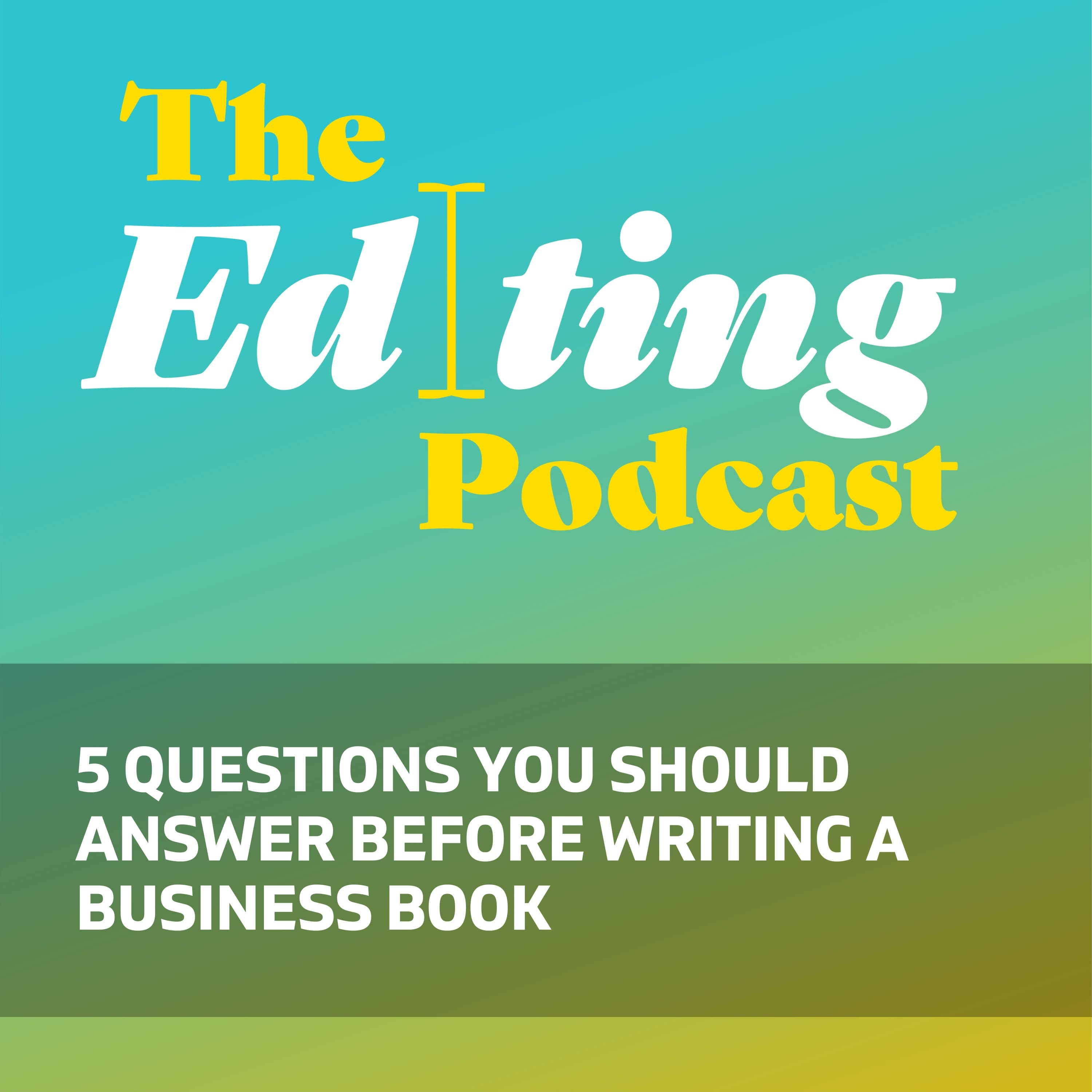 5 questions you should answer before writing a business book