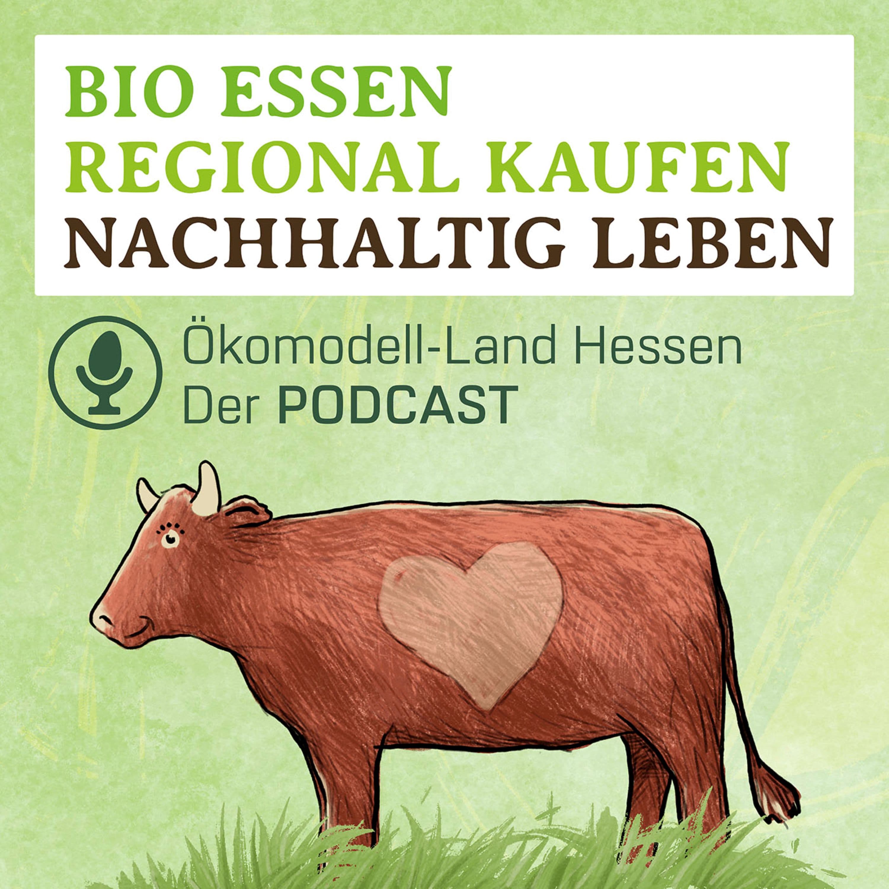Das Vogelsberger Rote Höhenvieh: Genuss, Tradition und nachhaltige Landwirtschaft | zu Gast: Emil Hampel | Junglandwirt und Betriebsgründer, Schotten