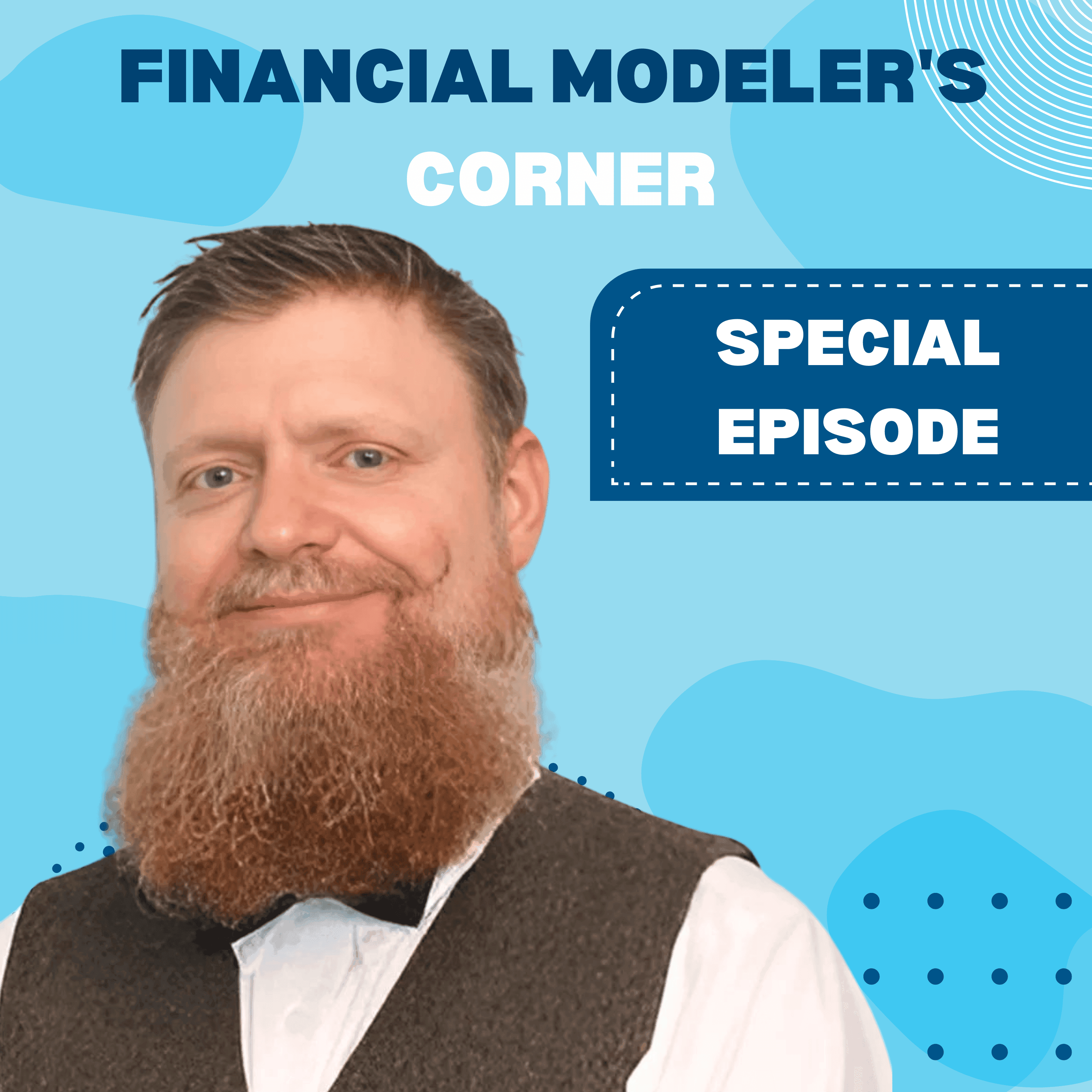 Why Losing My Dream Job Made Me the FP&A Tools Expert with Paul Barnhurst