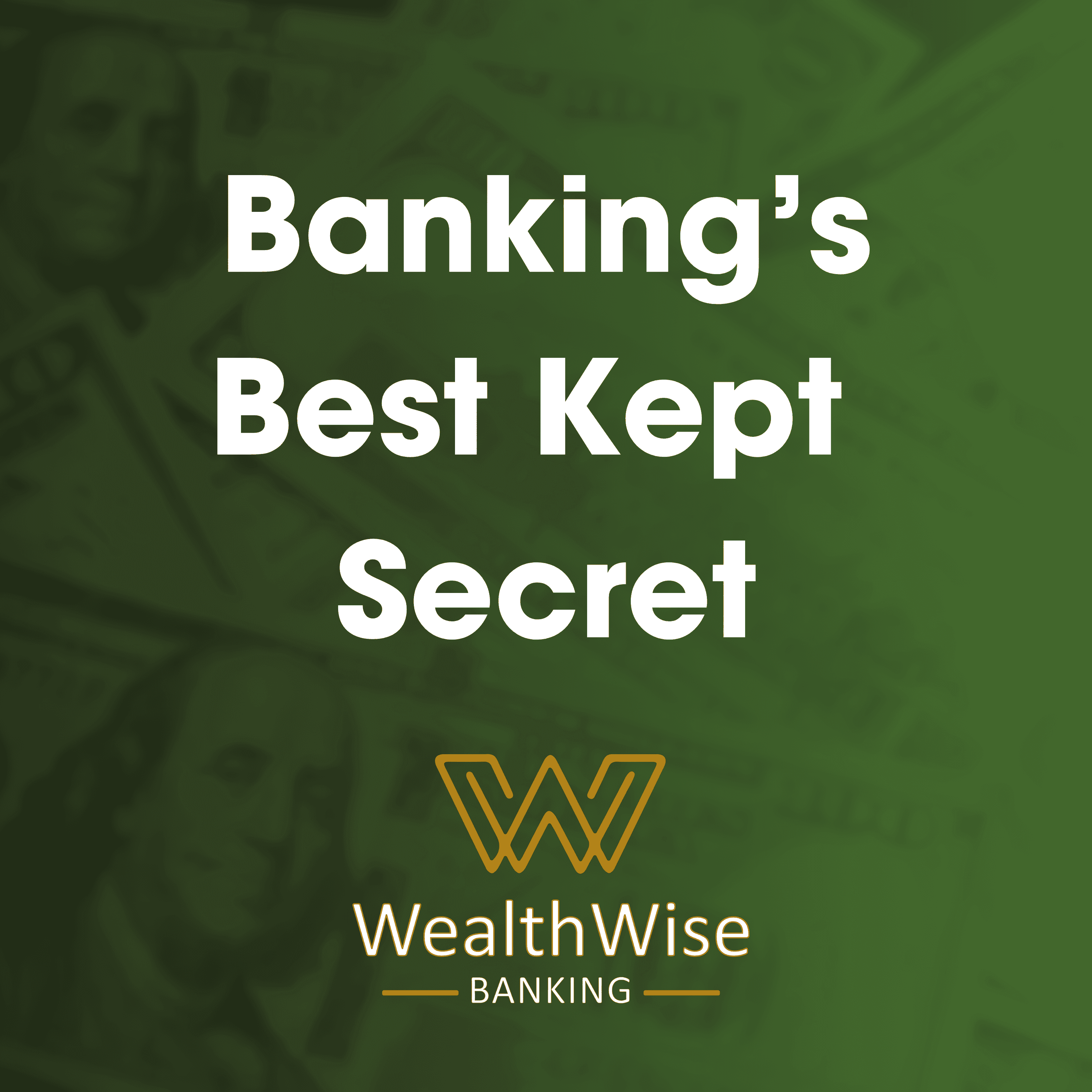 Bank Owned Life Insurance (BOLI) and IBC: Banking’s Best-Kept Secret | WealthWise Banking EP. 7