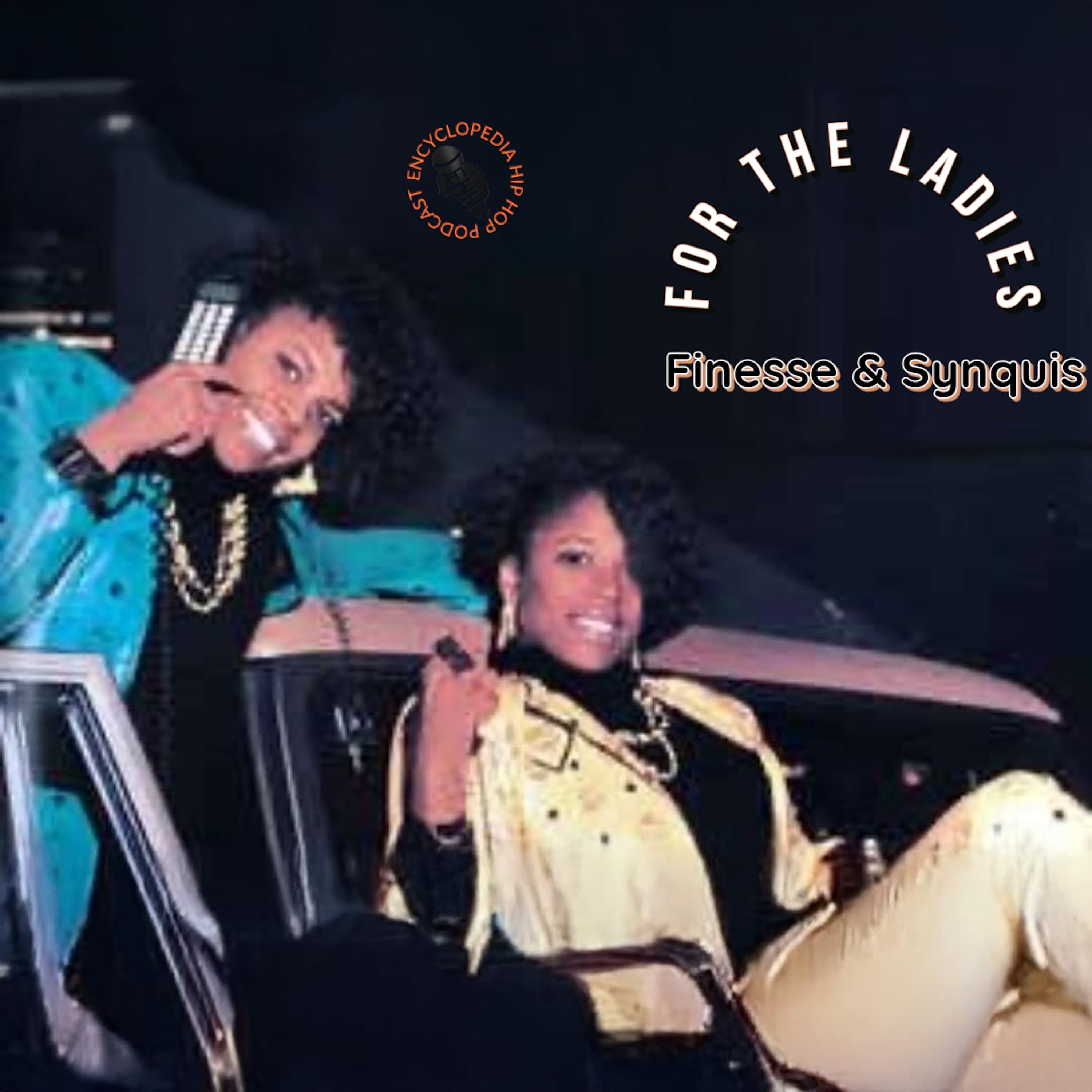 For The Ladies: Finesse & Synquis
