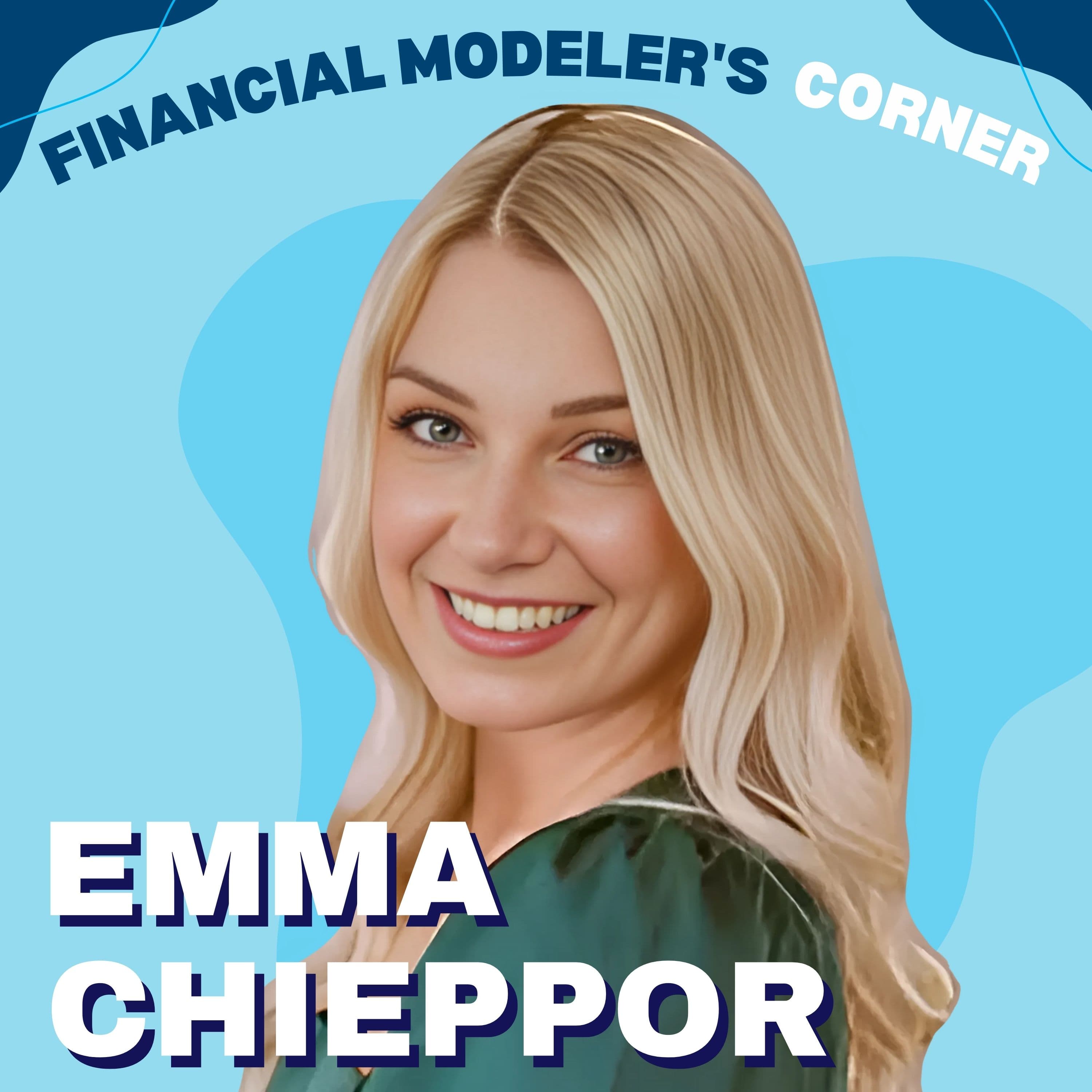 How Excel Transformed a Beginner into a 9 Million Follower Educator with Emma Chieppor