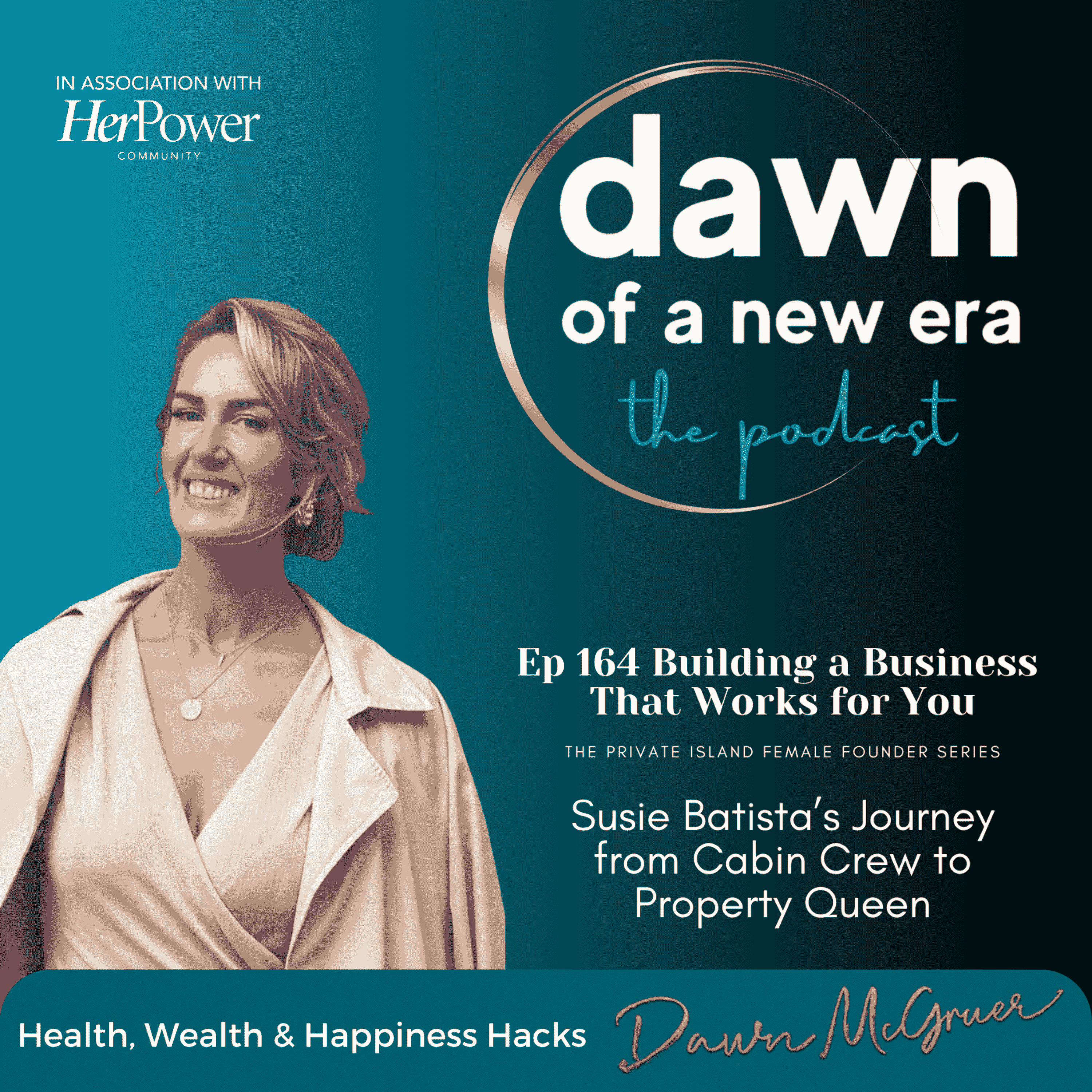 Ep164 - Building a Business That Works for You: Susie’s Journey from Cabin Crew to Property Queen