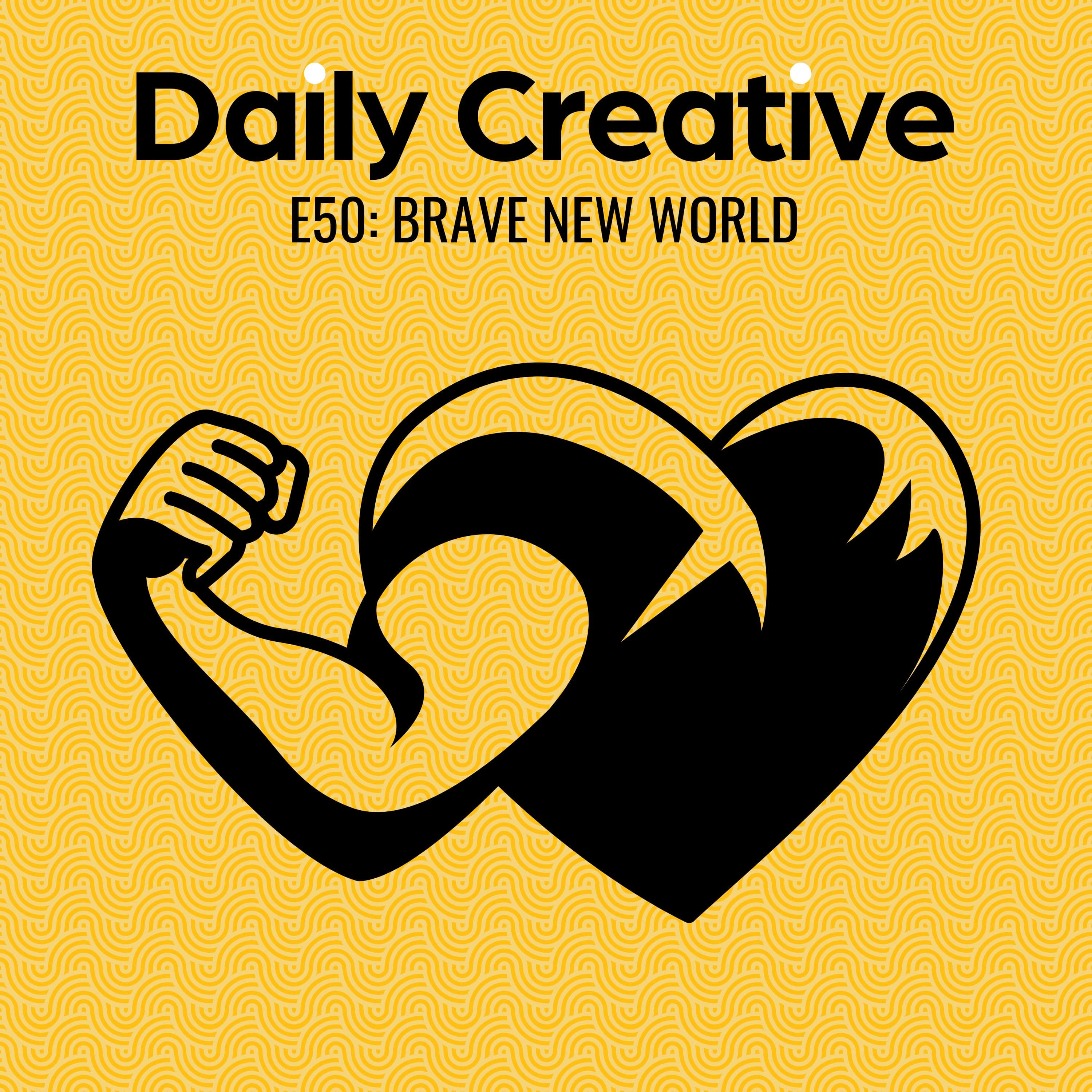 Brave New World