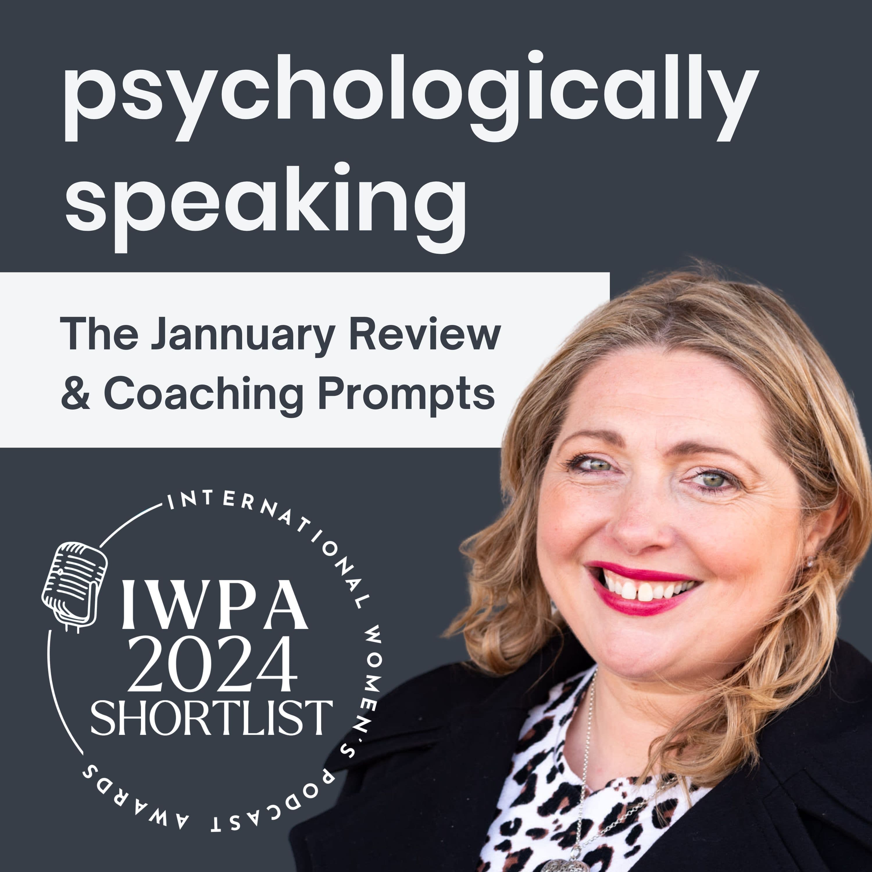 Psychologically Speaking: January Review Special