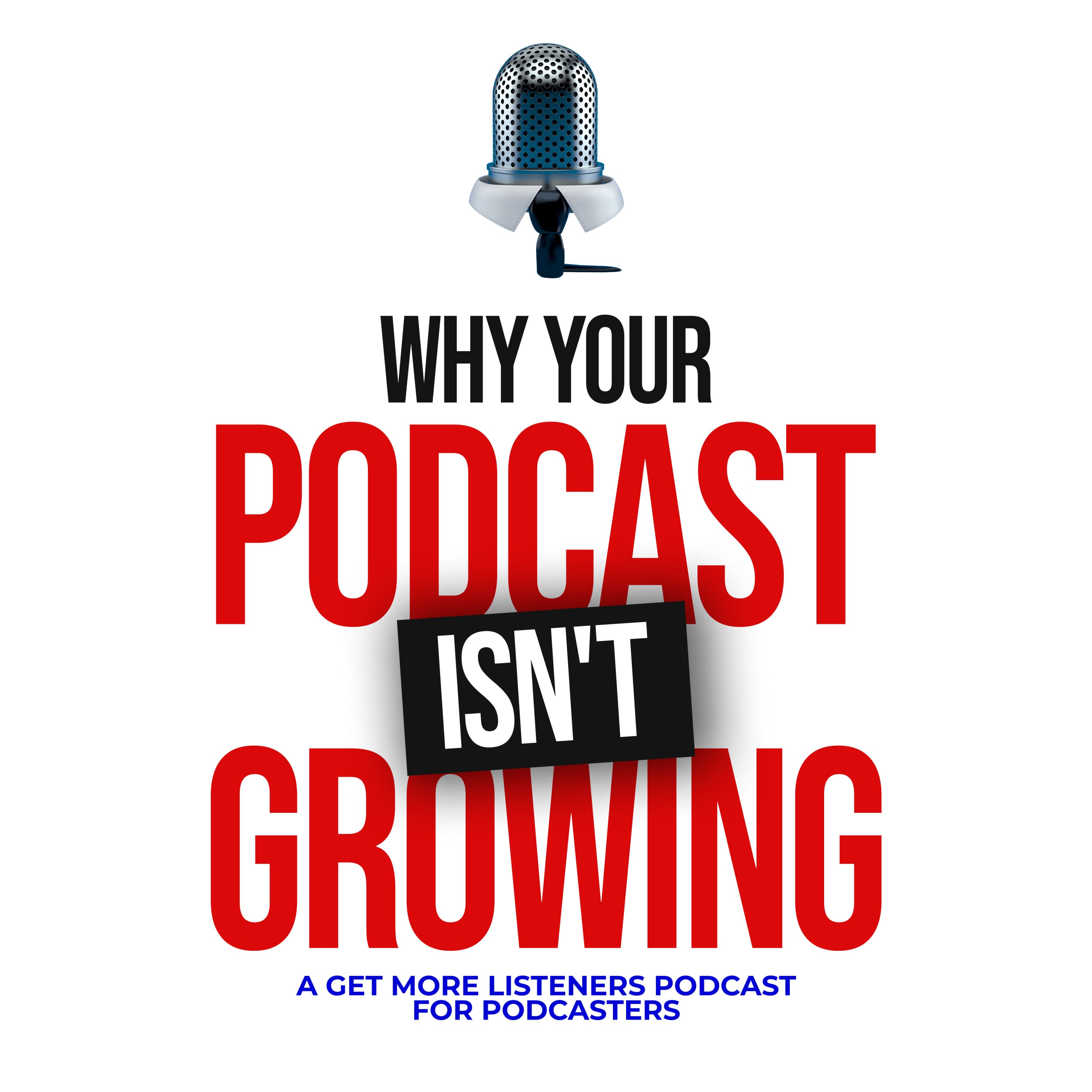 #307 | The #1 Growth Tactic You Can Use Today To Make Listeners Binge Your Podcast
