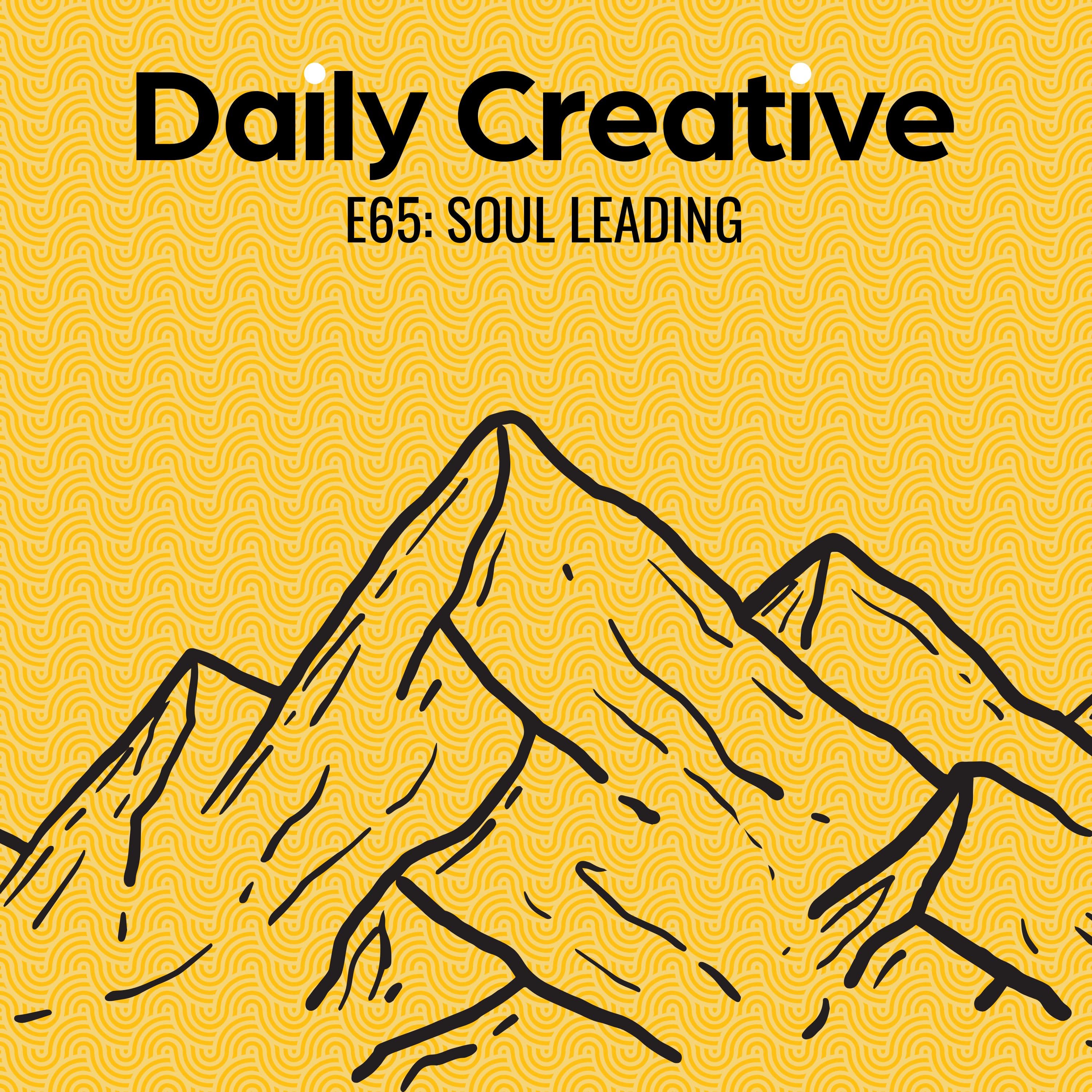 The Inner Game of Creative Leadership