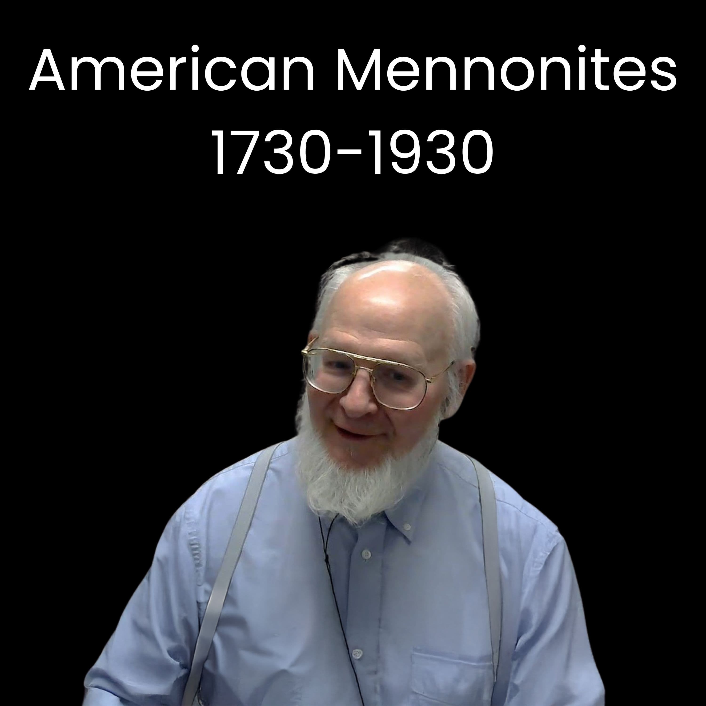 The American Mennonite Story, 1730-1930