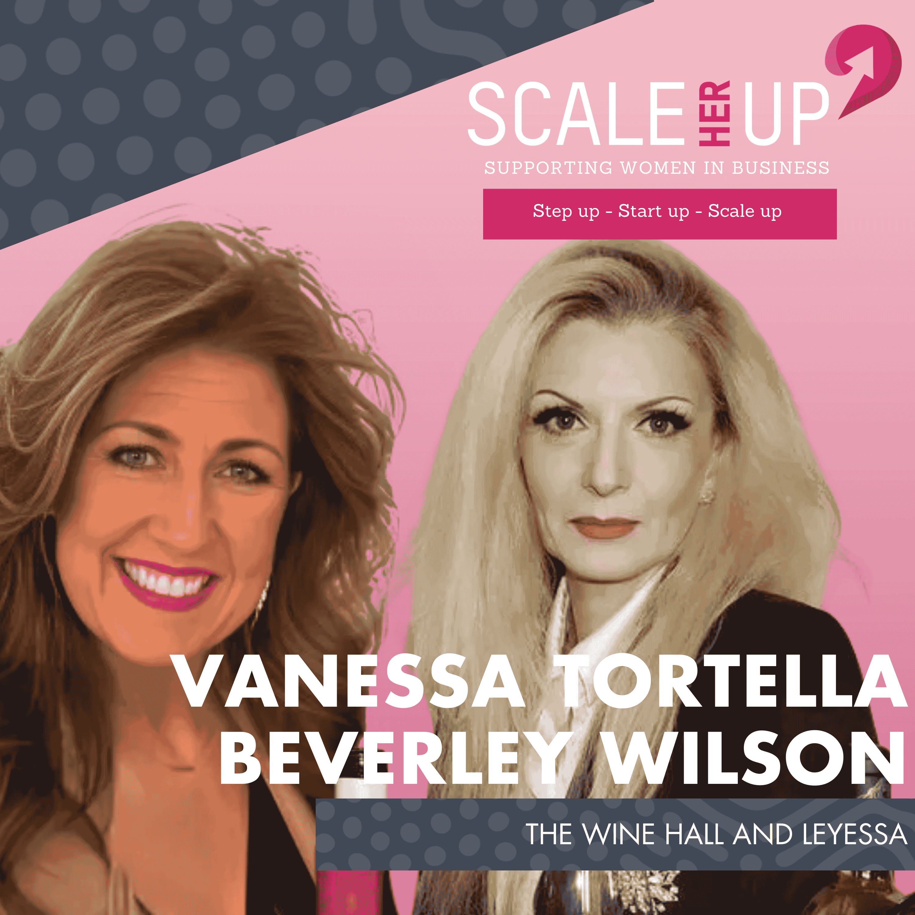 “Business isn't easy otherwise everyone would be doing it, even if it fails its worth taking the risk” with Vanessa Tortella & Beverley Wilson