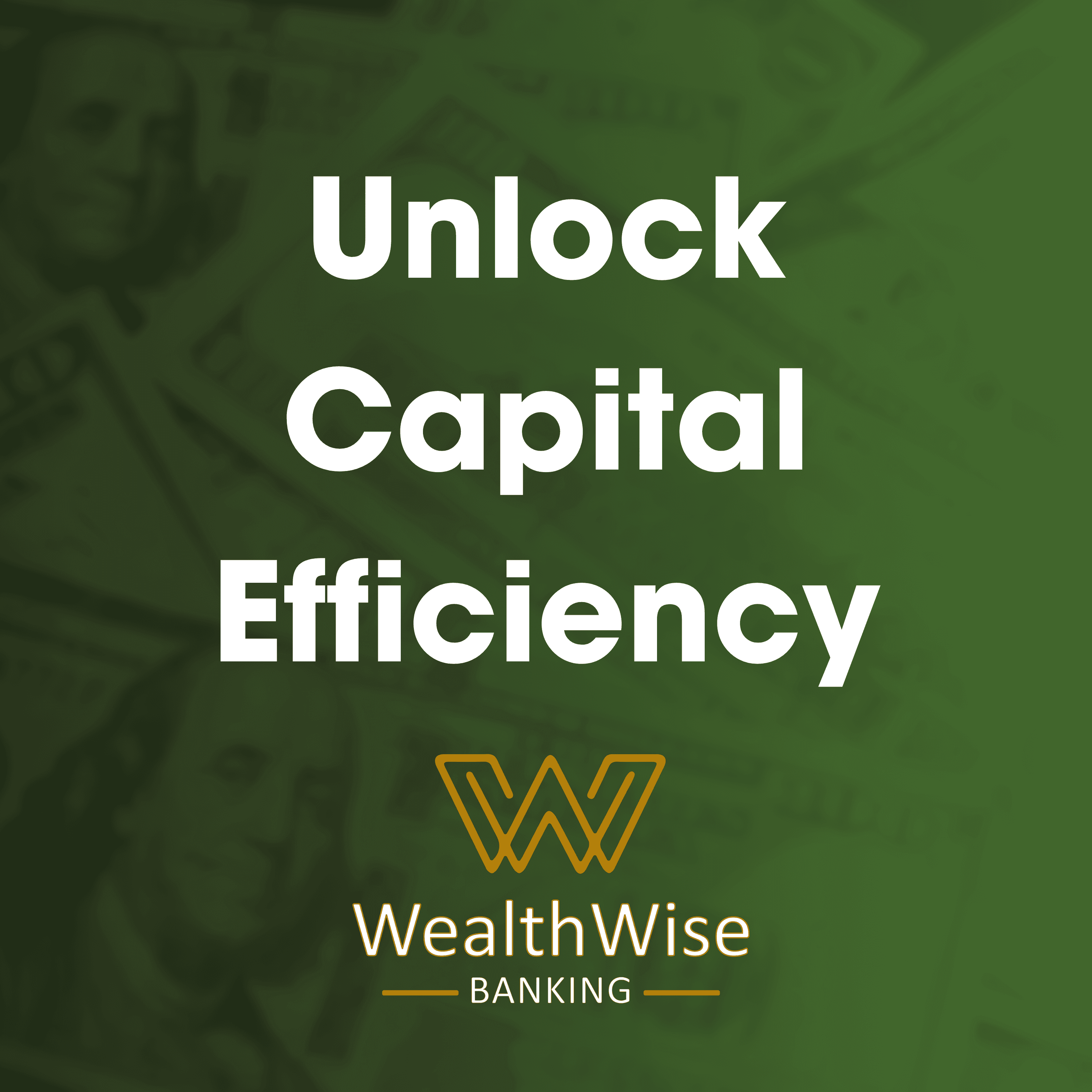 The Hidden Costs Of Every Financial Decision: Unlock Capital Efficiency | WealthWise Banking EP. 5